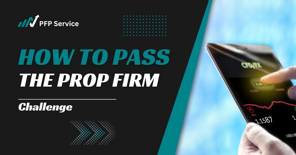 Pass Prop firm challenge