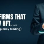 Prop Firms That Allow HFT (High-Frequency Trading) in 2025